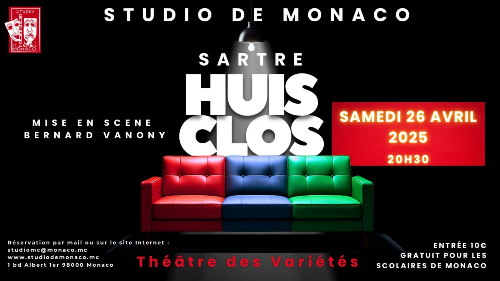 Mise en musique de Huis Clos pour le Studio de Monaco